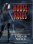 House Rules, Chloe Neill