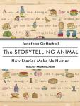 The Storytelling Animal: How Stories Make Us Human Audiobook