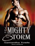Mighty Storm, Samantha Towle