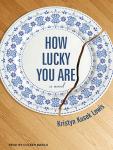 How Lucky You Are Audiobook