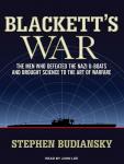Blackett's War: The Men Who Defeated the Nazi U-boats and Brought Science to the Art of Warfare
