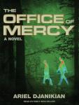 The Office of Mercy: A Novel Audiobook