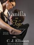 Vanilla On Top Audiobook