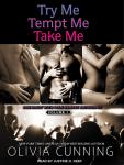 Try Me, Tempt Me, Take Me: One Night with Sole Regret Anthology