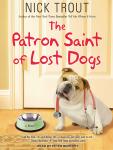 Patron Saint of Lost Dogs, Nick Trout