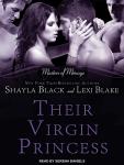 Their Virgin Princess, Lexi Blake, Shayla Black