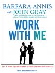 Work With Me: The 8 Blind Spots Between Men and Women in Business Audiobook