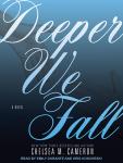 Deeper We Fall Audiobook