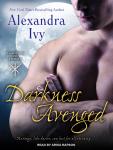 Darkness Avenged, Alexandra Ivy