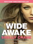 Wide Awake, Shelly Crane