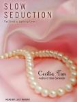 Slow Seduction, Cecilia Tan