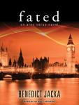 Fated, Benedict Jacka