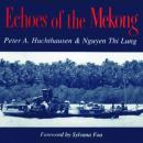 Echoes of the Mekong Audiobook