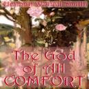 The God of All Comfort Audiobook