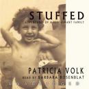 Stuffed: Adventures Of a Restaurant Family Audiobook