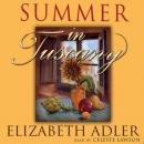 Summer in Tuscany Audiobook