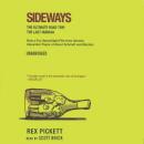 Sideways: The Ultimate Road Trip Audiobook
