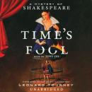 Time's Fool: A Mystery of Shakespeare Audiobook