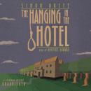 The Hanging in the Hotel Audiobook