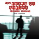 The Tears of Autumn Audiobook