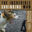 The Incredible Shrinking Man Audiobook