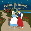 Hans Brinker, or the Silver Skates Audiobook