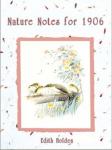 Nature Notes for 1906 Audiobook