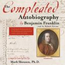 The Compleated Autobiography by Benjamin Franklin Audiobook