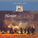Honor and Glory: A Civil War Novel Audiobook