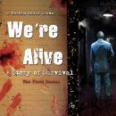 We're Alive: A Story of Survival, the First Season, Kc Wayland
