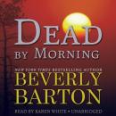 Dead by Morning, Beverly Barton