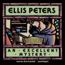 An Excellent Mystery, Ellis Peters