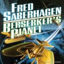 Berserker's Planet, Fred Saberhagen
