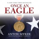 Once an Eagle: A Novel, Anton Myrer