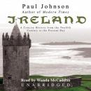 Ireland: A Concise History from the Twelfth Century to the Present Day Audiobook