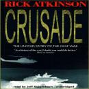 Crusade: The Untold Story of the Persian Gulf War Audiobook