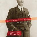 The Rise of Silas Lapham Audiobook