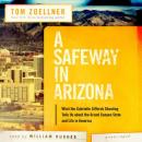 A Safeway in Arizona Audiobook