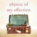 Objects of My Affection Audiobook