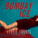 Bombay Ice Audiobook