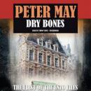 Dry Bones, Peter May