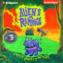 Alien On A Rampage Audiobook