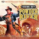 Guns of Powder River Audiobook