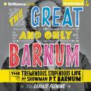 The Great and Only Barnum Audiobook