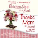 Chicken Soup for the Soul: Thanks Mom Audiobook