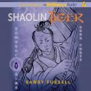 Samurai Kids #3: Shaolin Tiger Audiobook