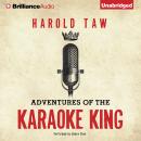 Adventures of the Karaoke King Audiobook