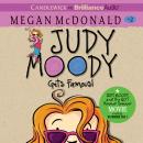 Judy Moody Gets Famous (Book #2) Audiobook