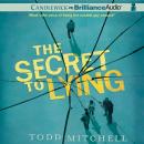 The Secret to Lying Audiobook