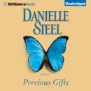 Precious Gifts: A Novel